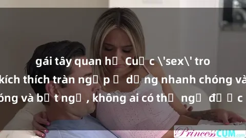 gái tây quan hệ Cuộc 'sex' trong thang máy: Khi sự kích thích tràn ngập ở dạng nhanh chóng và bất ngờ, không ai có thể ngờ được điều gì sẽ xảy ra!