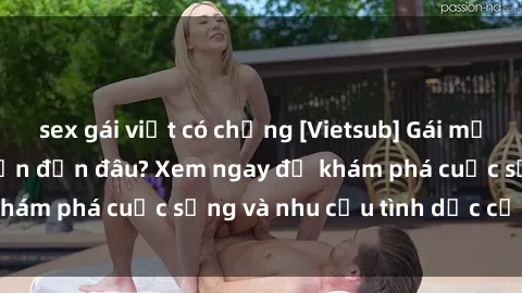 sex gái việt có chồng [Vietsub] Gái mại dâm châu Á hấp dẫn đến đâu? Xem ngay để khám phá cuộc sống và nhu cầu tình dục của họ!