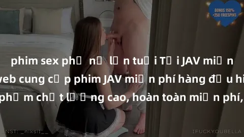 phim sex phụ nữ lớn tuổi Tải JAV miễn phí: Các trang web cung cấp phim JAV miễn phí hàng đầu hiện nay. Các tác phẩm chất lượng cao, hoàn toàn miễn phí, giúp bạn thỏa mãn niềm đam mê mà không tốn kém.